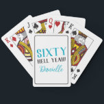 SEXTIO HELA JA! Personlig 60:e födelsedagspresent Casinokort<br><div class="desc">Fira sextio i stil med de här personlig pokerkorten i en fet turkospurt. Perfekt för födelsedagspressen eller en livlig festtjänst,  de här korten innehåller det kinkiga "SEXTY HELL YEAH!"-meddelandet med anpassade namn-detaljer. En coola och ett oförglömligt sätt att markera en milstolpe och ta itu med roligten.</div>