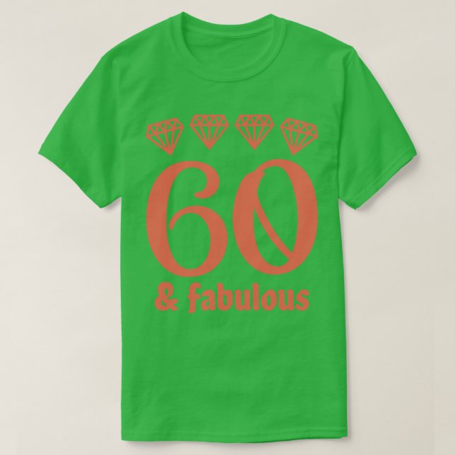 Sextio och Fabulous 2 T Shirt (Design framsida)