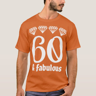 Sextio och Fabulous T Shirt
