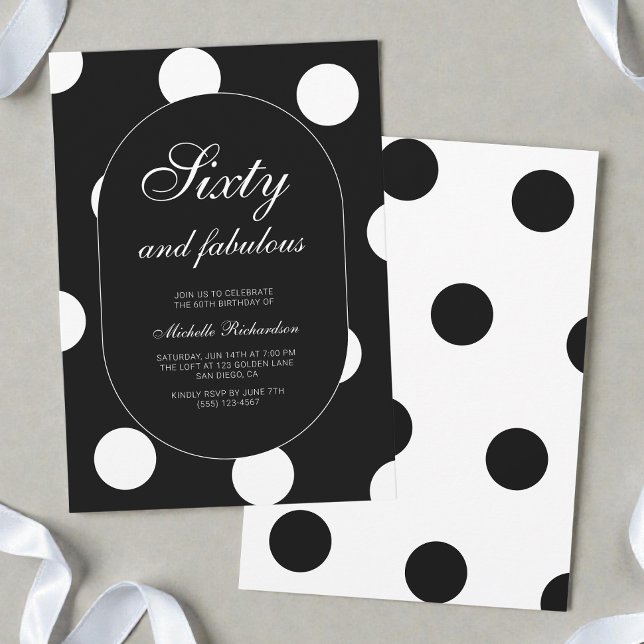 Sextio och fantastisk prickig 60-årsfest inbjudningar (Sixty and Fabulous Polka Dot 60th Birthday Party Invitation)