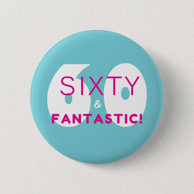 Sextio och fantastiska 60:e Födelsedagsfestens gåv Knapp (Framsida)