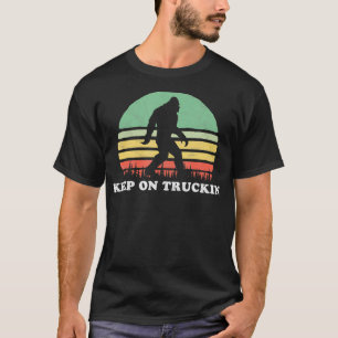 Sextiotal Keep On Truckin Retro  T Shirt