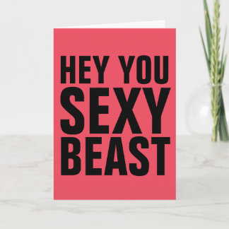 SEXY BEAST BIRTHDAY GREETING CARD KORT