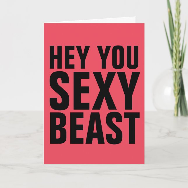 SEXY BEAST BIRTHDAY GREETING CARD KORT (Framsida)