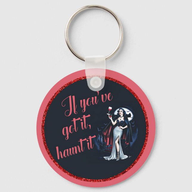 Sexy Sultry Vampire om du har Har, Haunt it Nyckelring (Framsida)