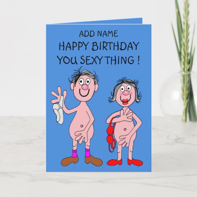 Sexy thing bIrthday card Kort (Framsida)