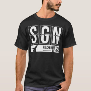 SGN - Saigon - solbränd SonNhat internationell T Shirt