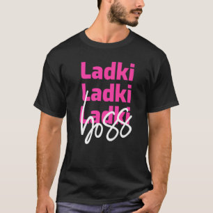 Shaadi Bröllop Chef Ladki Desi Bollywood T Shirt