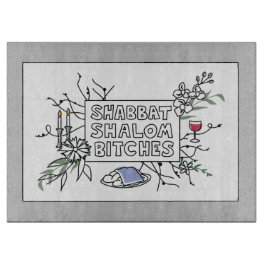 Shabbat Shalom B!$@#s! Skärbräda