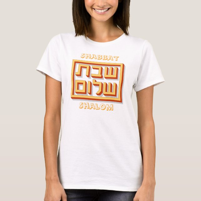 Shabbat Shalom T Shirt (Framsida)
