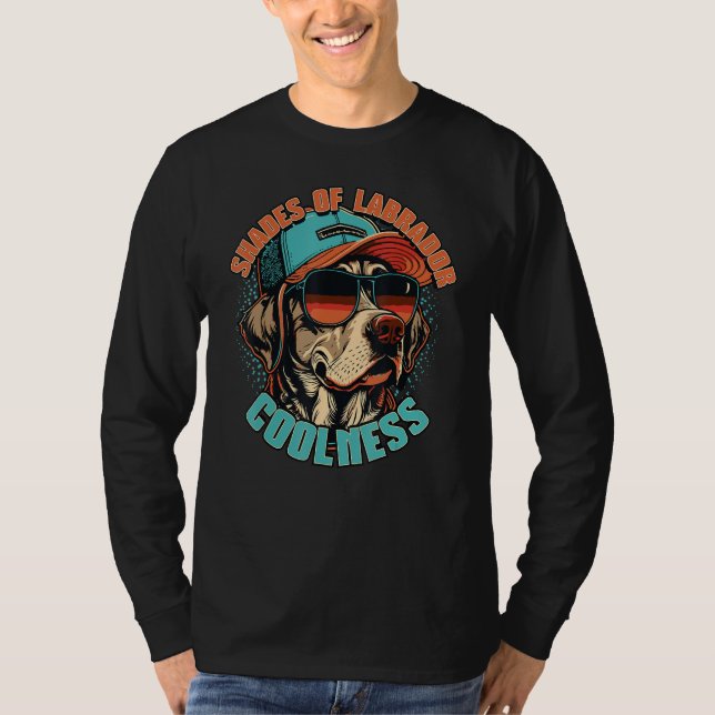 Shades of Labrador Coolness for dog  dog owner T Shirt (Framsida)