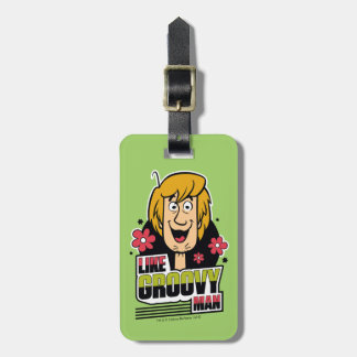 Shaggy "like Groovy Man" Graphic Bagagebricka