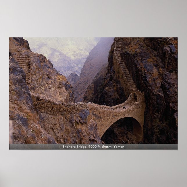 Shahara Bridge, 9000 ft. chasm, Jemen Poster (Framsidan)