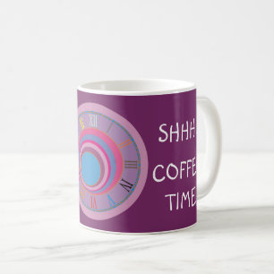 Shahh Coffee Time Clock Art Rosa Blue Lila Funny Kaffemugg