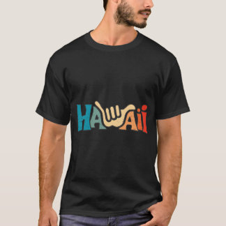 Shaka hang Loose Hawaii Hawaiian Aloha T Shirt