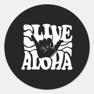 Shaka Hawaii Mau, Aloha State Hawaiiöarna Runt Klistermärke