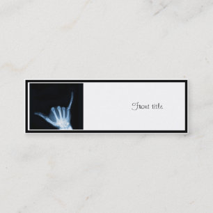 Shaka Sign X-Ray (Hopp Loose) Mini Visitkort