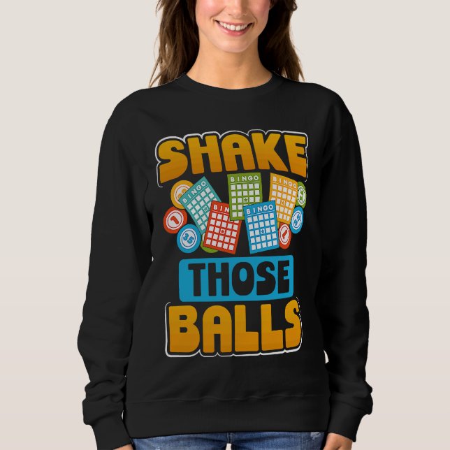 Shake Those Balls Bingo T Shirt (Framsida)