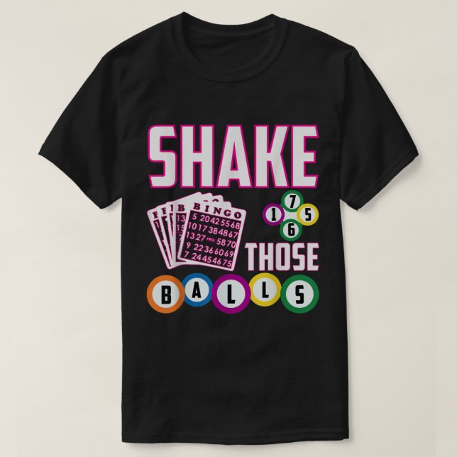 Shake Those Balls Funny Bingo  T Shirt (Design framsida)