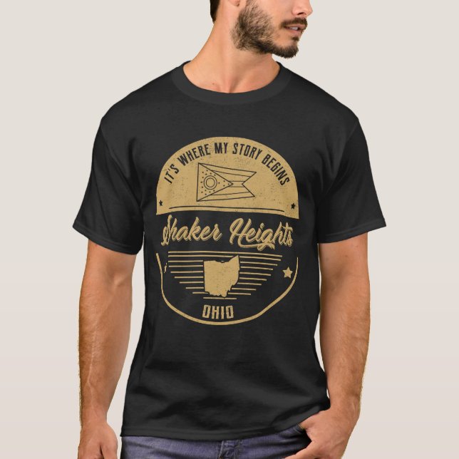 Shaker Heights Ohio Det är där min berättelse börj T Shirt (Framsida)