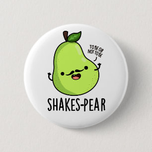 Shakes Pear Fruit Pun Knapp