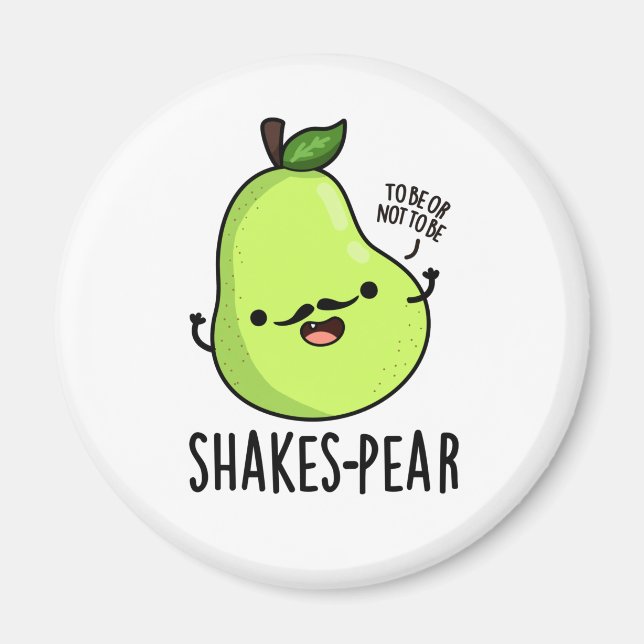 Shakes Pear Fruit Pun Magnet (Framsidan)