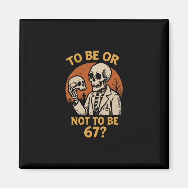Shakespeare 67 Meme Rolig Skelett Nörd Halloween  Magnet (Framsidan)