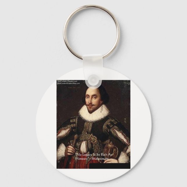 Shakespeare "Ärlighet Arv" Citat Gåvor & Kort Nyckelring (Framsida)