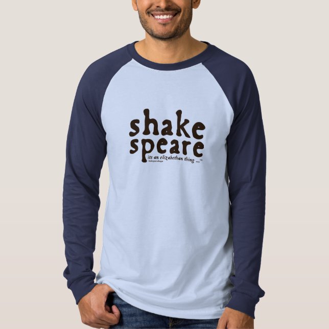 Shakespeare - det är en Elizabeth abethan sak Tee (Framsida)
