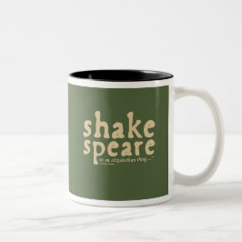 Shakespeare - det är en Elizabethan sak Två-Tonad Mugg