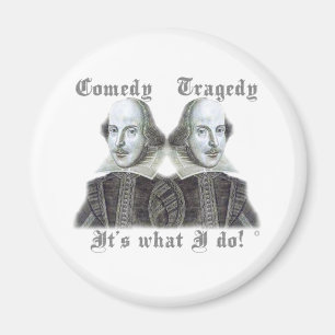 Shakespeare - det är vad jag gör! magnet
