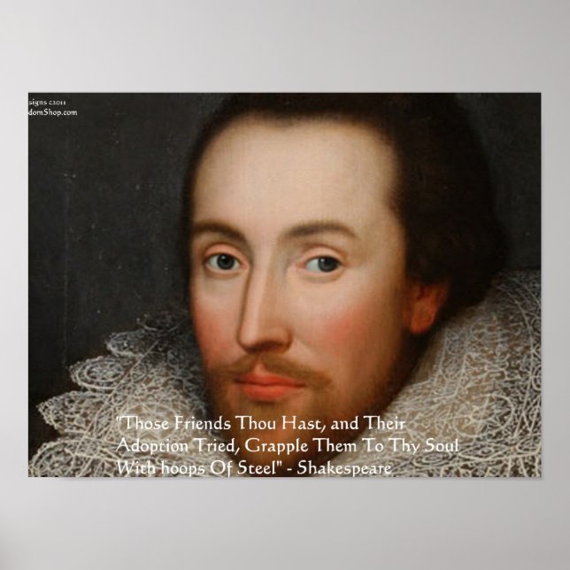 Shakespeare "Friends" Visdomscitat Affischer (Framsidan)