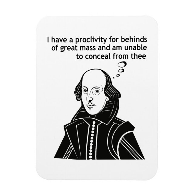 Shakespeare Funny Quote Magnet (Vertikal)