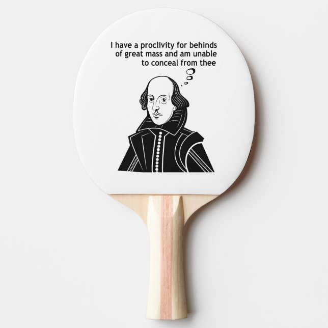 Shakespeare Funny Quote Pingisracket (Framsidan)