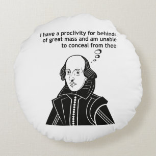 Shakespeare Funny Quote Rund Kudde