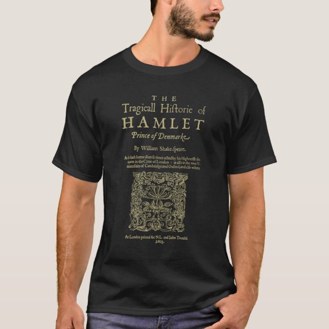Shakespeare, Hamlet.. Mörk klädesversion. T Shirt (Framsida)
