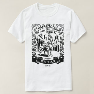 Shakespeare i hundparken - Othello - Grand danois T Shirt