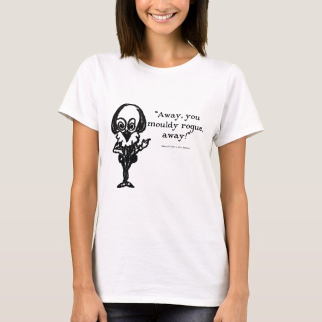 Shakespeare Insults - henry iv2 T Shirt (Framsida)