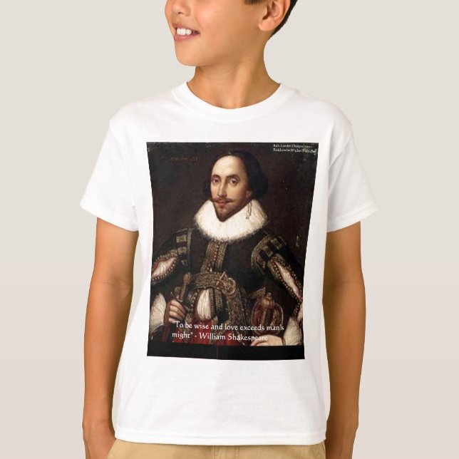 Shakespeare "Kärlek/Makt" Citat Gåvor & Kort Etc Tröja (Framsida)