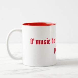 Shakespeare Kärlek och Music Quote Två-Tonad Mugg