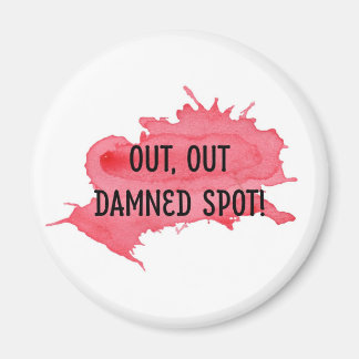 Shakespeare Macbeth Quote Magnet "Out Spot" (Ut Sp