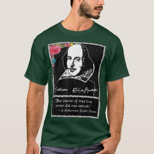 Shakespeare Midsommar Nights Dream Quote T Shirt