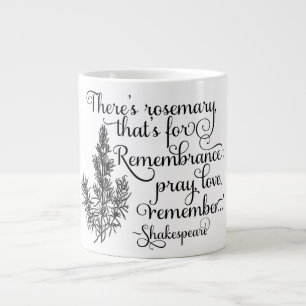 Shakespeare mugg, rosmarin för minnet, Hamlet Jumbo Mugg