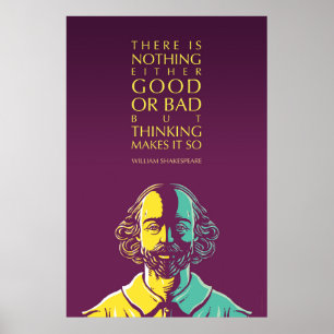 Shakespeare-offert: Inget Bra eller skadligt Poster