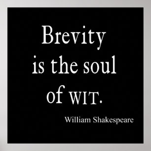 Shakespeare Quote Bretivity är Soul of Wit Quote Poster
