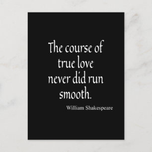 Shakespeare Quote Course of Äkta kärlek Springa Sm Vykort