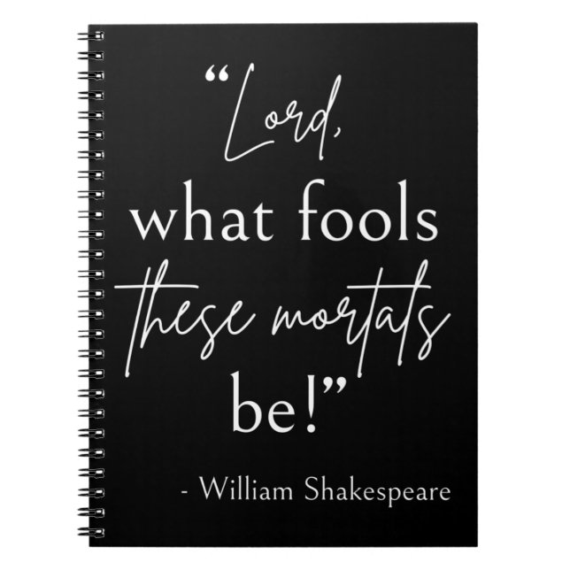 Shakespeare Quote - Fool Mortales II Anteckningsbok (Framsidan)
