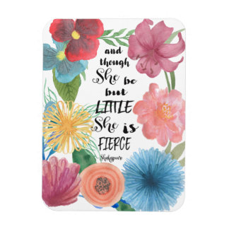Shakespeare Quote Hon är Little and Fierce Magnet