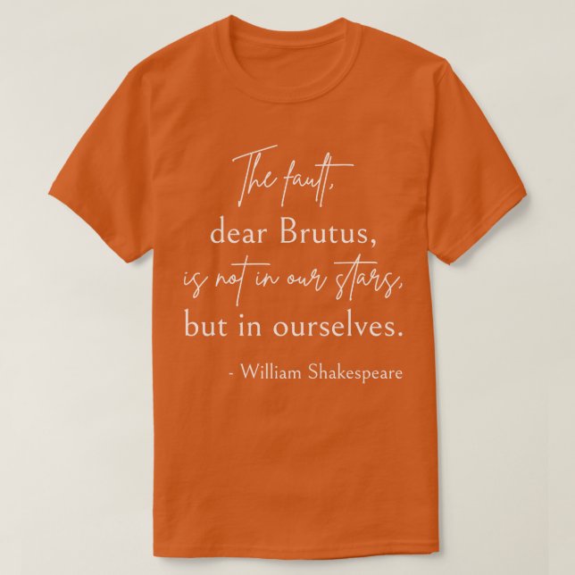 Shakespeare Quote Julius Caesar II T Shirt (Design framsida)