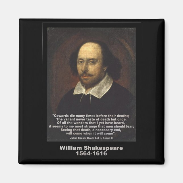 Shakespeare Quote ~ Julius Caesar Magnet (Framsidan)